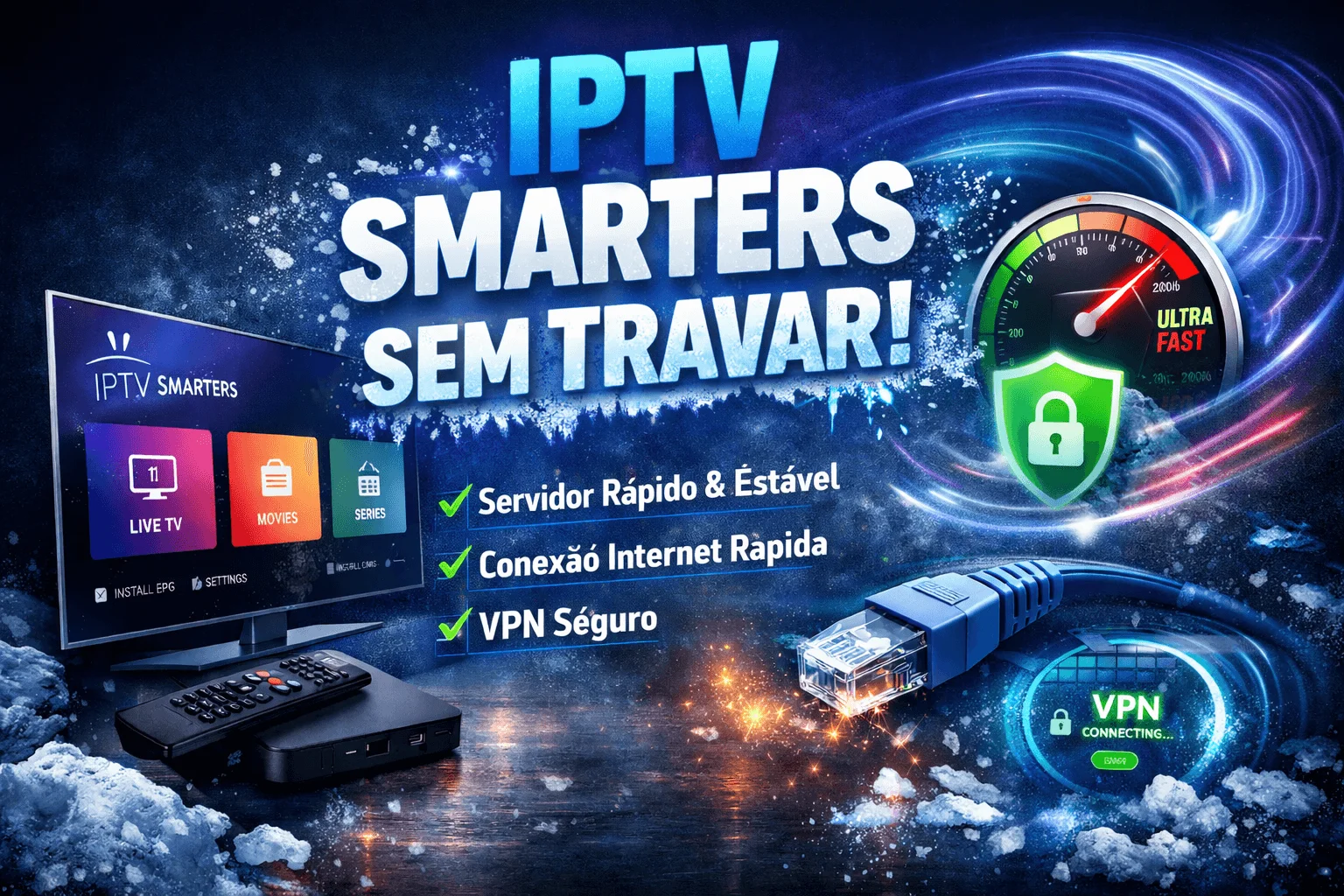IPTV Smarters Pro Portugal — configuração em Smart TV 4K